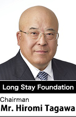 Long Stay Foundation  Chairman  Mr.Hiromi Tagawa